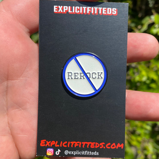 Not a Rerock Pin (Royal Blue)